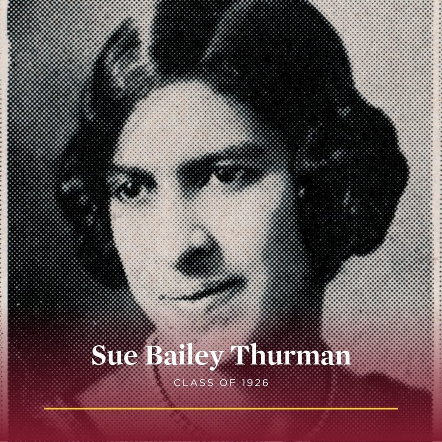 Black Alumni Stories profile graphic for Sue Bailey Thurman